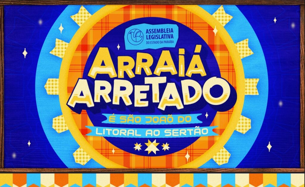 CLIMA JUNINOTV Assembleia inicia cobertura especial do São João na Paraíba com transmissões ao vivo